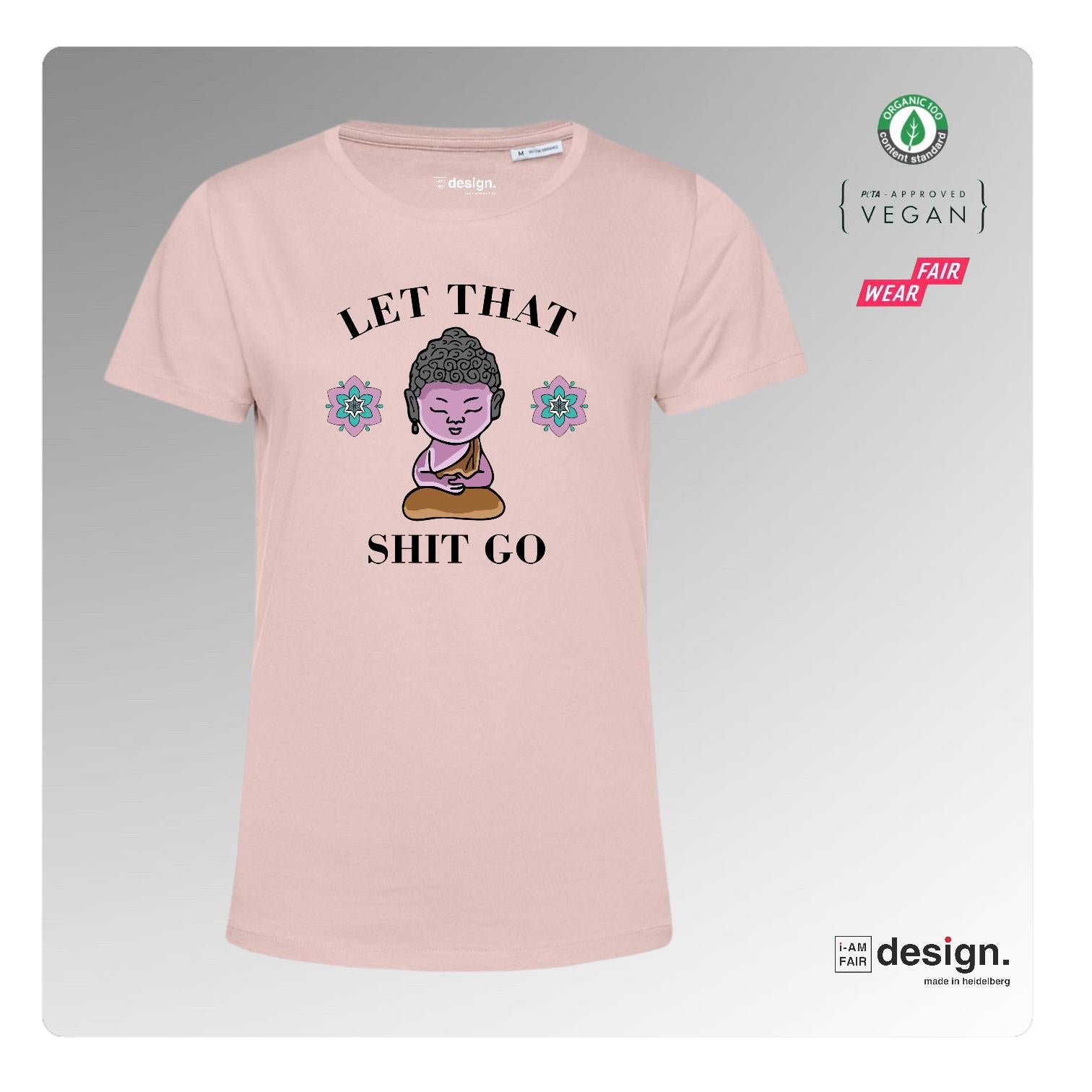 Bedrucktes T-shirt "Let that shit go"